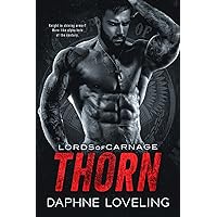 THORN: Lords of Carnage MC, Book 5 THORN: Lords of Carnage MC, Book 5 Kindle Paperback Audible Audiobook Audio CD