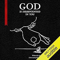 God Is Disappointed in You God Is Disappointed in You Audible Audiobook Hardcover Kindle Audio CD
