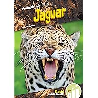 Jaguar (Animals With Bite: Dash!, Level 1) Jaguar (Animals With Bite: Dash!, Level 1) Library Binding