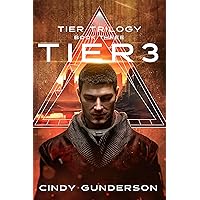 Tier 3: Tier Trilogy Book 3 Tier 3: Tier Trilogy Book 3 Kindle Audible Audiobook Hardcover Paperback