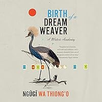 Birth of a Dream Weaver: A Writer's Awakening Birth of a Dream Weaver: A Writer's Awakening Audible Audiobook Paperback Kindle Hardcover Audio CD