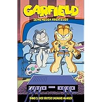 Garfield - Seine neuen Abenteuer, Band 1: Der große Lasagne-Hunger (German Edition) Garfield - Seine neuen Abenteuer, Band 1: Der große Lasagne-Hunger (German Edition) Kindle Paperback