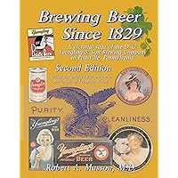 Brewing Beer Since 1829 Brewing Beer Since 1829 Spiral-bound