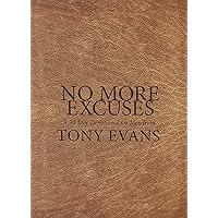 No More Excuses: A 90-Day Devotional for Men No More Excuses: A 90-Day Devotional for Men Imitation Leather