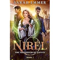 Nirel: A Romantic Fantasy Adventure (The Timekeepers of Laeviin Book 1)