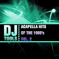 Acapella Hits Of The 1960's, Vol. 2 Acapella Hits Of The 1960's, Vol. 2 Audio CD MP3 Music