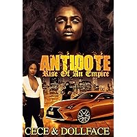Antidote: Rise Of An Empire Antidote: Rise Of An Empire Kindle