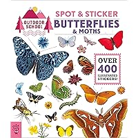 Outdoor School: Spot & Sticker Butterflies & Moths Outdoor School: Spot & Sticker Butterflies & Moths Paperback