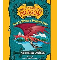 How to Betray a Dragon's Hero How to Betray a Dragon's Hero Audible Audiobook Paperback Kindle Library Binding Audio CD