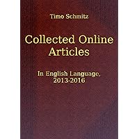 Collected Online Articles In English Language, 2013-2016 Collected Online Articles In English Language, 2013-2016 Kindle