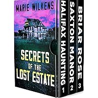 Secrets of the Lost Estate: A Riveting Haunted House Mystery Boxset Secrets of the Lost Estate: A Riveting Haunted House Mystery Boxset Kindle