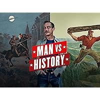 Man vs History Season 1