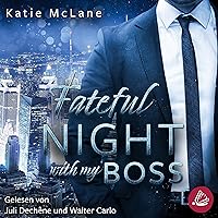 Fateful Night with my Boss: Fateful Nights 1 Fateful Night with my Boss: Fateful Nights 1 Audible Audiobook Kindle