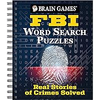 Brain Games - FBI Word Search Puzzles: Real Stories of Crimes Solved Brain Games - FBI Word Search Puzzles: Real Stories of Crimes Solved Spiral-bound