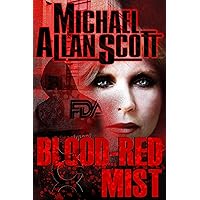 Blood-Red Mist (The Jena Halpern Mystery Thrillers Book 2) Blood-Red Mist (The Jena Halpern Mystery Thrillers Book 2) Kindle Paperback
