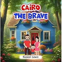 Cairo The Brave Cairo The Brave Kindle Paperback