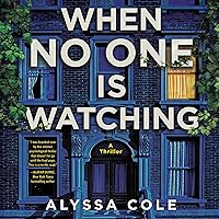 When No One Is Watching: A Thriller When No One Is Watching: A Thriller Paperback Audible Audiobook Kindle Mass Market Paperback Audio CD