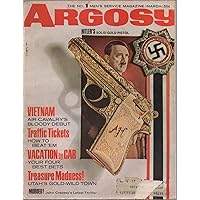 Argosy: The No. 1 Men's Service Magazine, vol. 362, no. 3 (March 1966): Hitler's Solid Gold Pistol, Treasure Madness, Air Cavalry in Vietnam, Hochmann Miniatures, Rabies, Surf Buggies