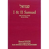 1 et 2 Samuel - aide à la lecture cursive du texte hébreu 1 et 2 Samuel - aide à la lecture cursive du texte hébreu Paperback