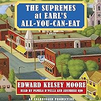 The Supremes at Earl's All-You-Can-Eat The Supremes at Earl's All-You-Can-Eat Audible Audiobook Paperback Kindle Hardcover Audio CD
