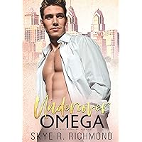 Undercover Omega: A Non-Shifter Mpreg Romance (Billionaire Alphas Book 2) Undercover Omega: A Non-Shifter Mpreg Romance (Billionaire Alphas Book 2) Kindle Paperback
