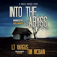 Into the Abyss: A Violet Darger Novella Into the Abyss: A Violet Darger Novella Audible Audiobook Kindle Paperback