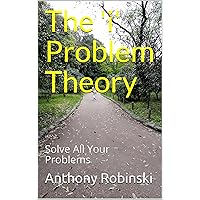 The 'i' Problem Theory: Solve all your problems