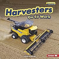 Harvesters Go to Work (Farm Machines at Work) Harvesters Go to Work (Farm Machines at Work) Library Binding Kindle Paperback
