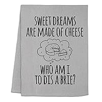 Moonlight Makers Funny Dish Towels - Sweet Dreams are Made of Cheese Who Am I to Dis A Brie - Cotton Kitchen Towels, Decorative Tea Towel, Apartment Essentials, Funny Birthday Gift, Gray