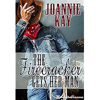 The Firecracker Gets Her Man (Rusty Bucket Book 1) The Firecracker Gets Her Man (Rusty Bucket Book 1) Kindle