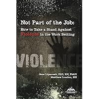 Not Part of the Job Not Part of the Job Paperback