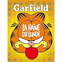 Garfield - Tome 60 - La haine du lundi (French Edition) Garfield - Tome 60 - La haine du lundi (French Edition) Kindle Hardcover