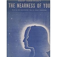 The Nearness of You The Nearness of You Sheet music Kindle Paperback