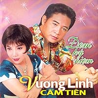 Đêm Kỷ Niệm - Vương Linh, Cẩm Tiên Đêm Kỷ Niệm - Vương Linh, Cẩm Tiên MP3 Music