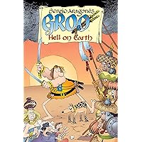 Groo: Hell on Earth Groo: Hell on Earth Kindle Paperback