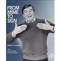 From Mime to Sign From Mime to Sign Paperback