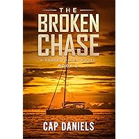 The Broken Chase: A Chase Fulton Novel (Chase Fulton Novels Book 2)