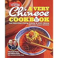 A Very Chinese Cookbook: 100 Recipes from China and Not China (But Still Really Chinese) A Very Chinese Cookbook: 100 Recipes from China and Not China (But Still Really Chinese) Hardcover Kindle