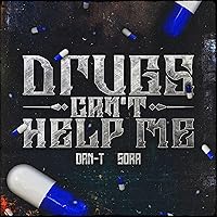 Drugs can't help me </3 [Explicit] Drugs can't help me </3 [Explicit] MP3 Music