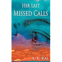 Her Last Missed Calls Her Last Missed Calls Kindle
