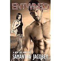 Entwined (A New Life Book 3) Entwined (A New Life Book 3) Kindle Audible Audiobook Paperback