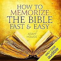 How To Memorize The Bible Fast And Easy How To Memorize The Bible Fast And Easy Audible Audiobook Kindle Paperback