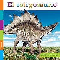 El Estegosaurio (Semillas del Saber) El Estegosaurio (Semillas del Saber) Hardcover Paperback