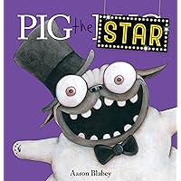 Pig the Star (Pig the Pug) Pig the Star (Pig the Pug) Hardcover Kindle Paperback Board book