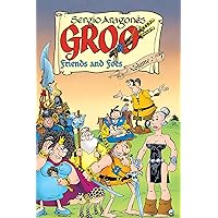 Groo: Friends and Foes Volume 2 Groo: Friends and Foes Volume 2 Kindle Paperback
