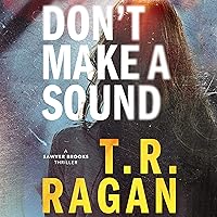 Don't Make a Sound: A Sawyer Brooks Thriller (Sawyer Brooks, Book 1) Don't Make a Sound: A Sawyer Brooks Thriller (Sawyer Brooks, Book 1) Audible Audiobook Kindle Paperback Audio CD