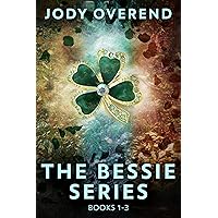 The Bessie Series - Books 1-3