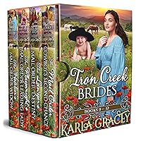 Iron Creek Brides: Books 9 - 12: Inspirational Western Mail Order Bride Romance (Iron Creek Brides Collection Book 3)