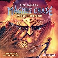 Das Schiff der Toten: Magnus Chase 3 Das Schiff der Toten: Magnus Chase 3 Audible Audiobook Kindle Hardcover Audio CD