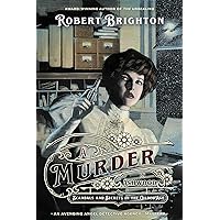 A Murder in Ashwood: Scandals and Secrets in the Gilded Age (The Avenging Angel Detective Agency™ Mysteries) (The Avenging Angel Detective Agency(tm) Mysteries)